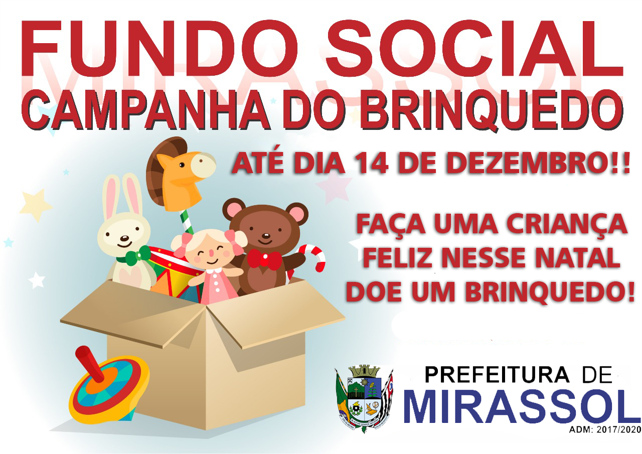 Fundo Social Est Arrecadando Presentes Para Campanha Do Brinquedo